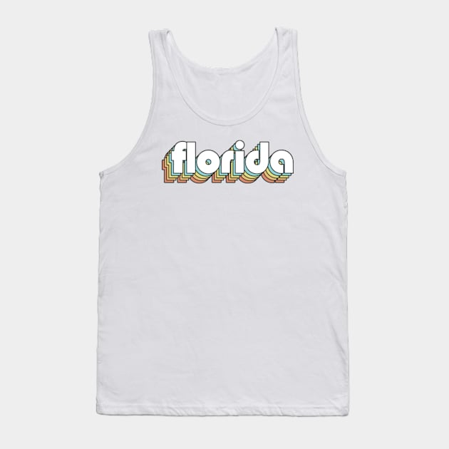 Florida - Retro Rainbow Typography Faded Style Tank Top by Paxnotods